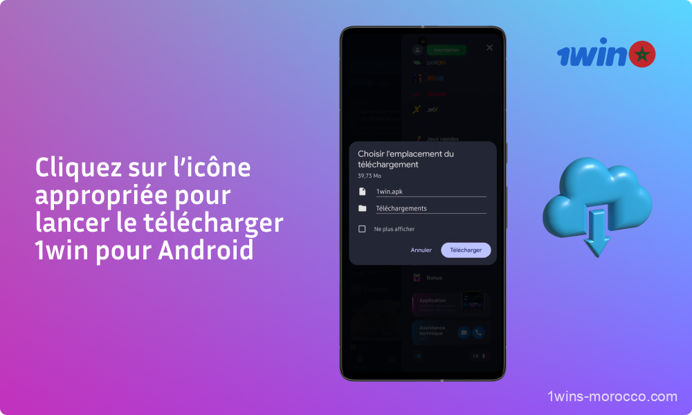 Pour commencer à télécharger 1win pour Android, les joueurs marocains doivent cliquer sur l'icône correspondante et attendre que le téléchargement soit terminé